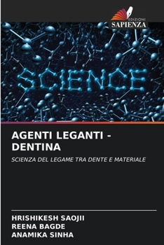 Paperback Agenti Leganti -Dentina [Italian] Book