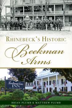 Paperback Rhinebeck's Historic Beekman Arms Book