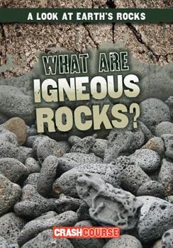 Paperback What Are Igneous Rocks? Book