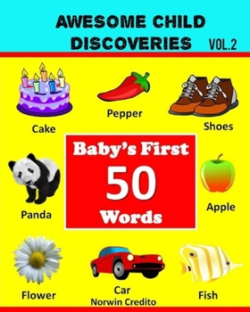 Paperback Awesome Child Discoveries: Baby's First 50 Words Book