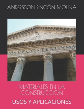 Paperback Materiales En La Construcción: Usos Y Aplicaciones [Spanish] Book