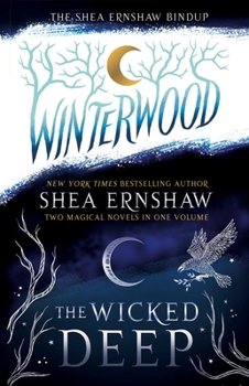 Paperback The Shea Ernshaw Bindup: The Wicked Deep; Winterwood Book