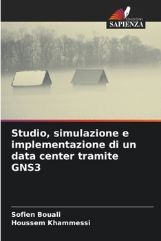 Paperback Studio, simulazione e implementazione di un data center tramite GNS3 (Italian Edition) [Italian] Book