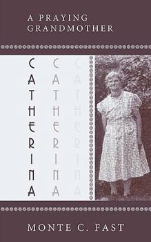 Paperback Catherina: Mennonite Pioneer Book