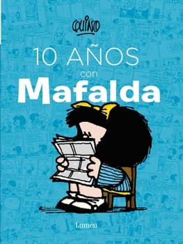 10 años con Mafalda - Book  of the Mafalda (Argentina)
