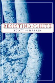 Hardcover Resisting Ethics Book