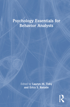 Hardcover Psychology Essentials for Behavior Analysts Book