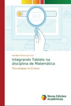 Paperback Integrando Tablets na disciplina de Matemática [Portuguese] Book