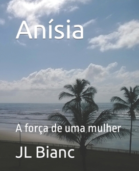 Paperback Anísia: A força de uma mulher [Portuguese] Book