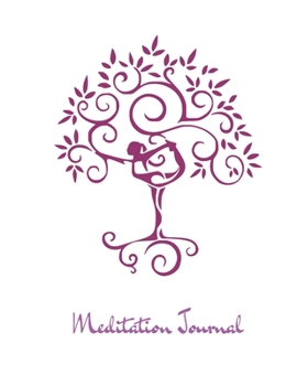 Paperback Meditation Journal: A Meditation And Wellness Journal. Reflect On Your Daily Practices And Improve Your Well Being.: Health And Well Being Book