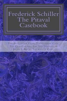 Paperback Frederick Schiller: The Pitaval Casebook Book