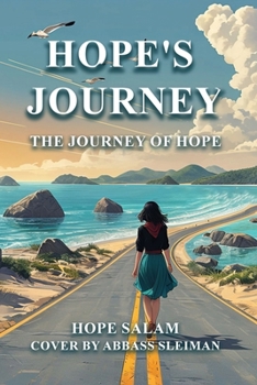 Paperback Hope's Journey: The Journey of Hope Book