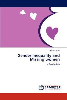 Paperback Gender Inequality and Missing Women Book