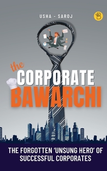Paperback The Corporate Bawarchi Book