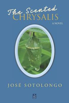 Paperback The Scented Chrysalis Book