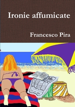 Paperback ironie affumicate [Italian] Book