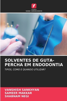 Paperback Solventes de Guta-Percha Em Endodontia [Portuguese] Book