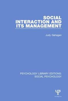 Paperback Social Interaction and Its Management Book