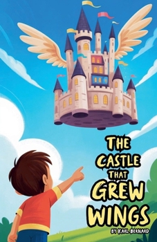 Paperback The Castle That Grew Wings Book