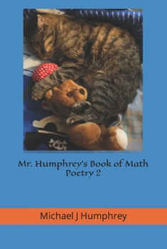 Paperback Mr. Humphrey's Book of Math Poetry II: With Bonus Study Tips Book