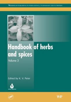Hardcover Handbook of Herbs and Spices: Volume 3 (Woodhead Publishing Series in Food Science, Technology and Nutrition) Book