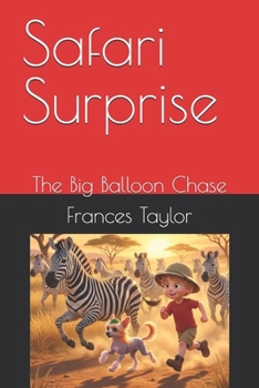 Paperback Safari Surprise: The Big Balloon Chase Book