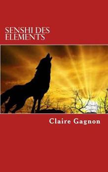 Paperback Senshi des Eléments [French] Book