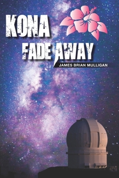 Paperback Kona Fade Away Book