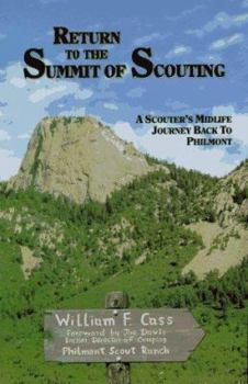 Paperback Return to the Summit of Scouting/a Scouter's Midlife Journey Back to Philmont Book