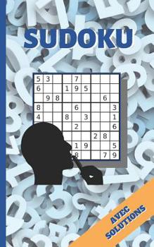 Paperback Sudoku: 100 Grilles Sudoku Classique. ÉDITION DE POCHE. FORMAT SPÉCIALE VOYAGE. DIVERS NIVEAUX DE DIFFICULTÉ. AVEC SOLUTIONS. [French] Book