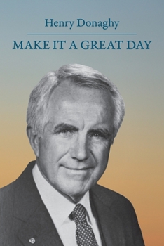 Paperback Make it a Great Day Book