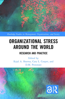 Paperback Organizational Stress Around the World: Research and Practice Book