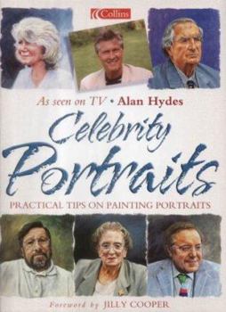 Hardcover Celebrity Portraits: Practical Tips on Painting Portraits Book