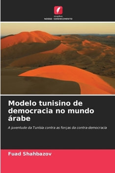 Paperback Modelo tunisino de democracia no mundo árabe [Portuguese] Book