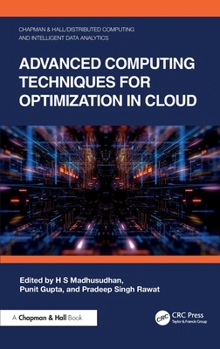 Hardcover Advanced Computing Techniques for Optimization in Cloud Book