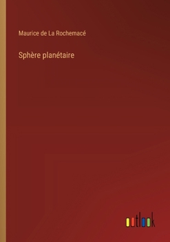 Paperback Sphère planétaire [French] Book
