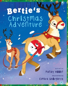 Paperback Bertie's Christmas Adventure Book