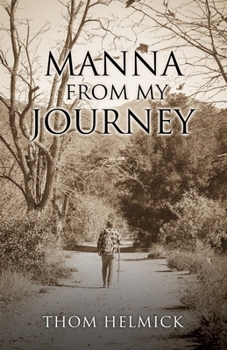 Paperback Manna From My Journey Book