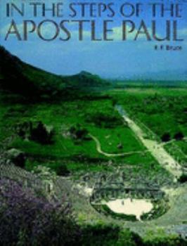 Paperback In the Steps of the Apostle Paul Book