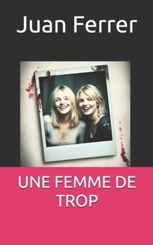 Paperback Une femme de trop [French] Book