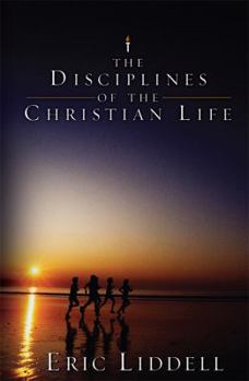 Paperback The Disciplines of the Christian Life Book