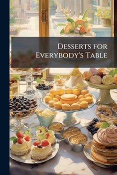 Paperback Desserts for Everybody's Table Book