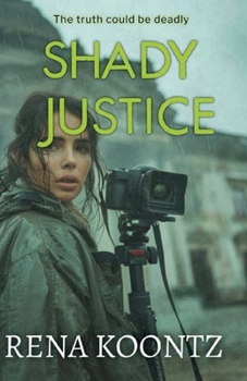 SHADY JUSTICE