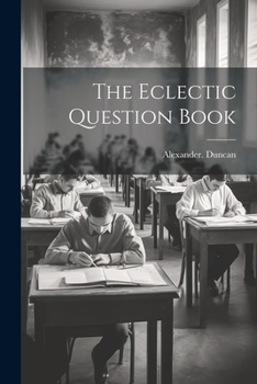 Paperback The Eclectic Question Book