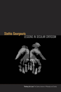 Paperback Lessons in Secular Criticism Book