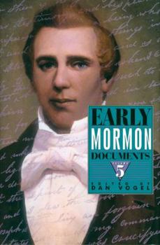 Hardcover Early Mormon Documents, Volume 5 Book