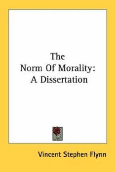 Paperback The Norm of Morality: A Dissertation Book