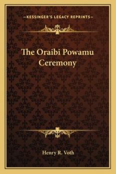 Paperback The Oraibi Powamu Ceremony Book