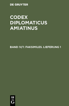 Hardcover Codex diplomaticus Amiatinus, Band IV/1, Faksimiles. Lieferung 1 [German] Book