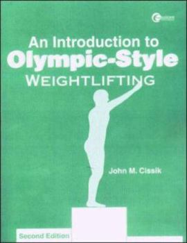 Paperback Lsc Cpsx (Texas A & M University): Lsc Cps9 (Texas A&m) Intro to Olympic Style Weightlifting Book